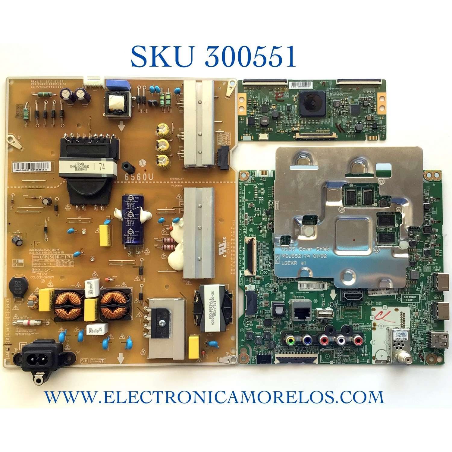 KIT DE TARJETAS PARA TV LG MAIN EBT64533102 / EAX67187104 / 78EBT000-0080 / RU7845A0U7 / FUENTE EAY64511001 / EAX67189001 / LGP6560DJ-17U1 / T-CON 6871L-5069A / 6870C-0685A / PANEL NC600DGE / MODELO 60UJ6300-UA.BUSYLOR / 60UJ6300-UA / 60UJ6300